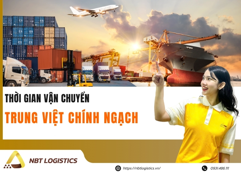 thoi-gian-van-chuyen-trung-viet-chinh-ngach-mat-bao-lau-cap-nhat-chi-tiet-1